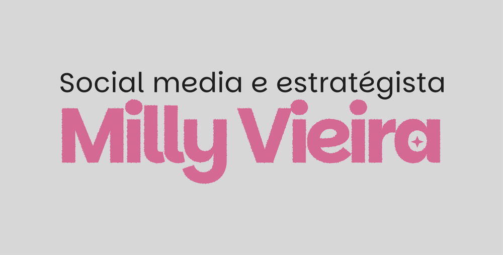 Milly Vieira — social media e estrategista